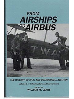 Buch B-1031 *From Airship to Airbus The History of civil and commercial aviation