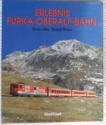 Buch B-1194 *Erlebnis Furka-Oberalp-Bahn