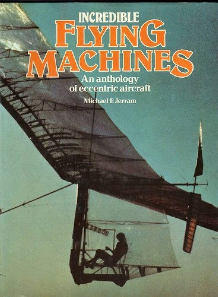 Buch B-801 *Flying Machines An anthology of eccentric aircraft