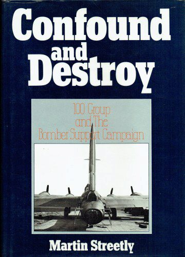 Buch B-991 *Confound and Destroy 100 Group and The Bomber Support Campaign