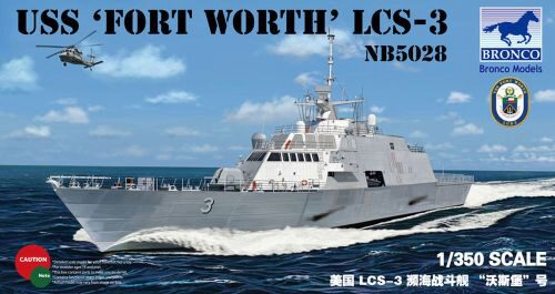 Bronco Models NB5028 USS'FORT Worth'(LCS-3)