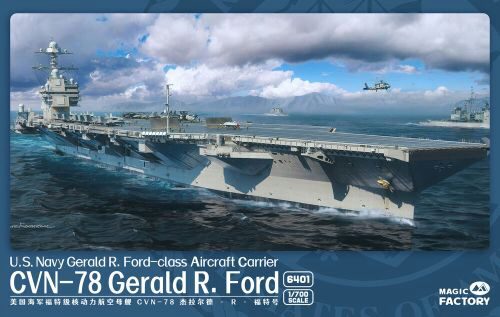 Magic Factory 6401 U.S. Navy  Gerald R. Ford-class aircraft carrier- USS Gerald R. Ford CVN-78