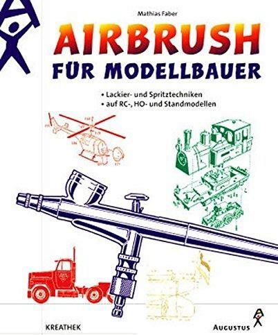 Buch B-3072 *Airbrush für Modellbauer Lackier- und Spitztechniken auf RC-, HO- und Standmodellen