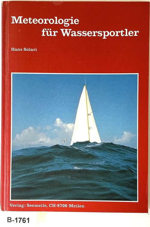 Buch B-1761 *Meteorologie für Wassersportler