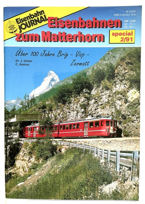 Buch B-2004 *Eisenbahnen zum Matterhorn