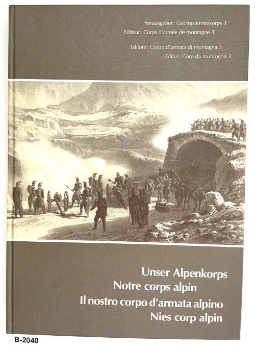 Buch B-2040 *Unser Alpenkorps  - Gebirgsarmeekorps 3
