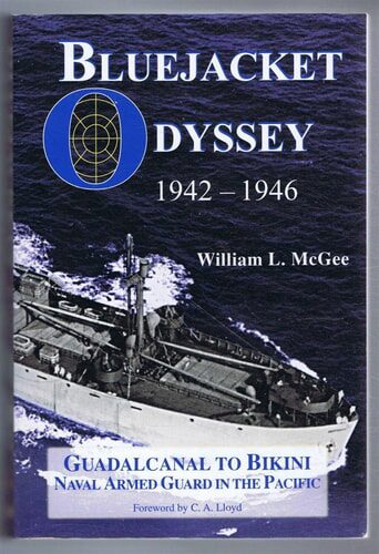 Buch B-2093 *Bluejacket Odyssey Guadaldanal [sic] to Bikini Atoll : Naval Guard in the Pacific