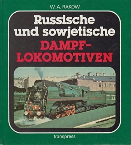 Buch B-2123 *Russische und sowjetische Dampflokomotiven