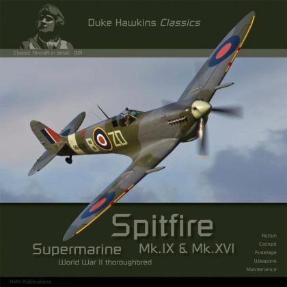 Buch B-2125 *Supermarine Spitfire Mk.IX & Mk.XVI Aircraft in Detail