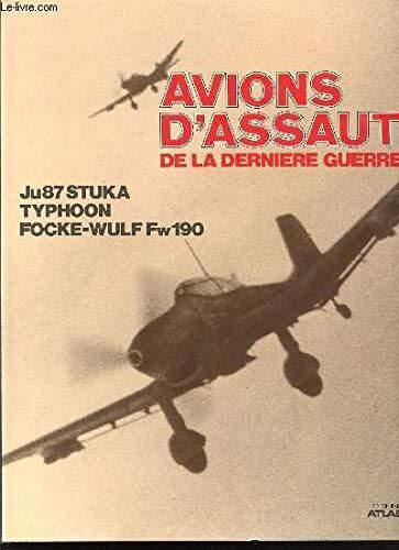 Buch B-2133 *Avions d'assaut de la dernière guerre Ju 87 Stuka, Typhoon, Focke-Wulf Fw 190, chasseur bombardier