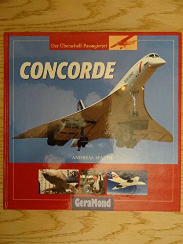 Buch B-2160 *Concorde. Der Überschall- Passagierjet.