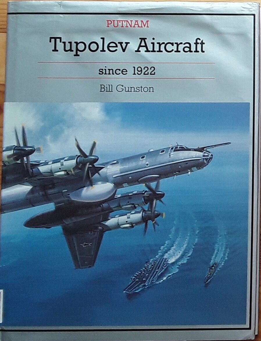 Buch B-2697 Tupolev Aircraft since 1922 