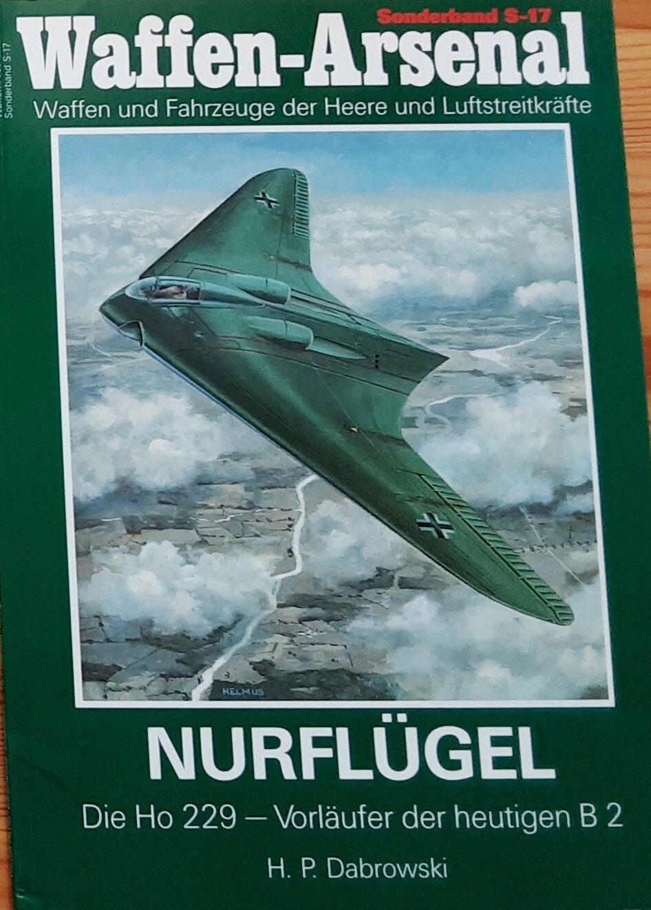 Buch B-2737 Nurflügel Die Ho 229 - Vorläufer der heutigen B-2