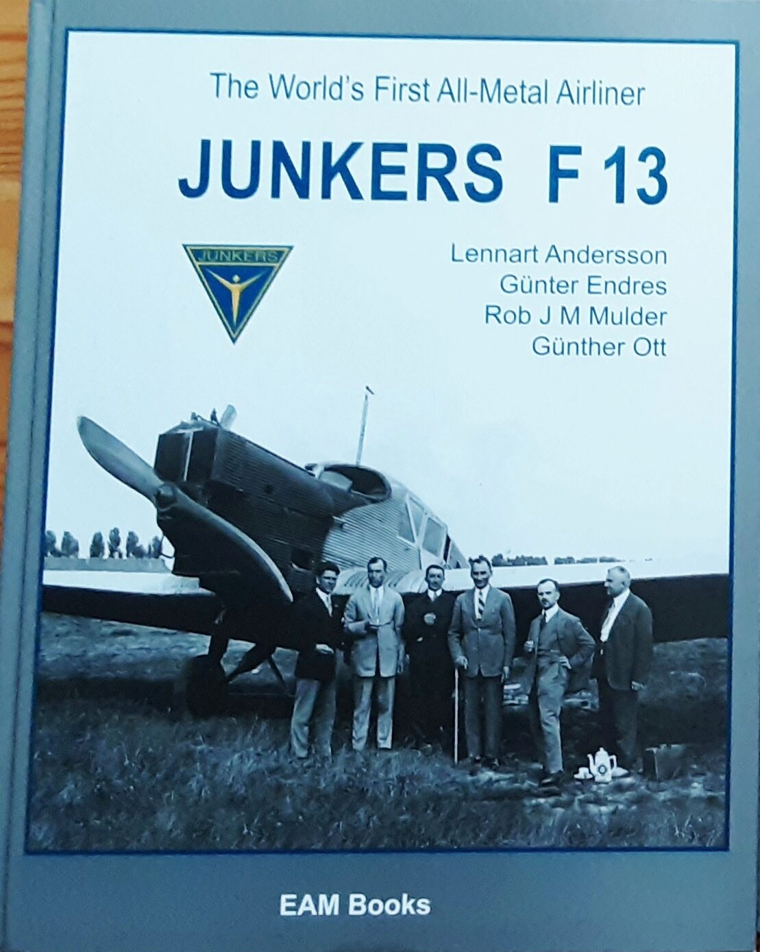 Buch B-2929 Junkers F 13 The World's First All-Metal Airliner