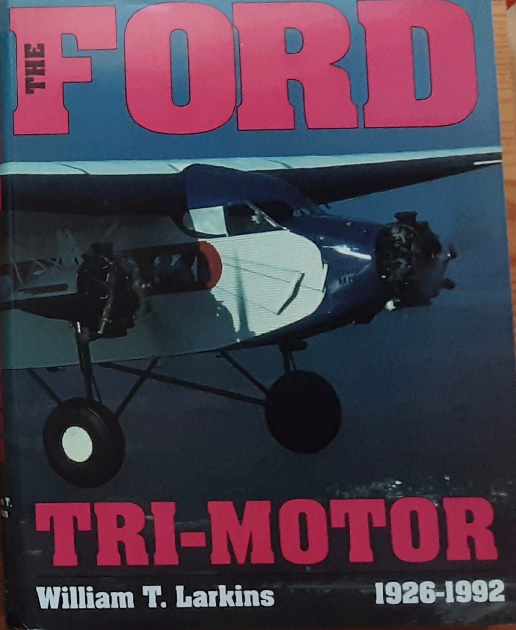 Buch B-2968 The Ford Trimotor 1926-1992