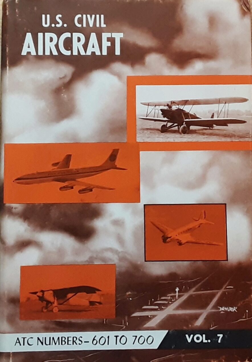 Buch B-2974 U.S Civil Aircraft Vol. 7 ATC Numbers - 601 - 700