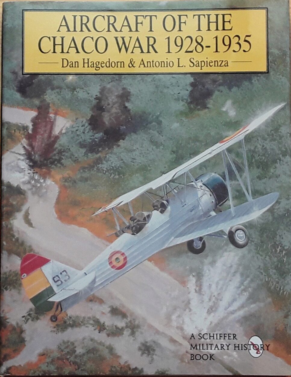 Buch B-2987 Aircraft of the Chaco War 1928-1935 