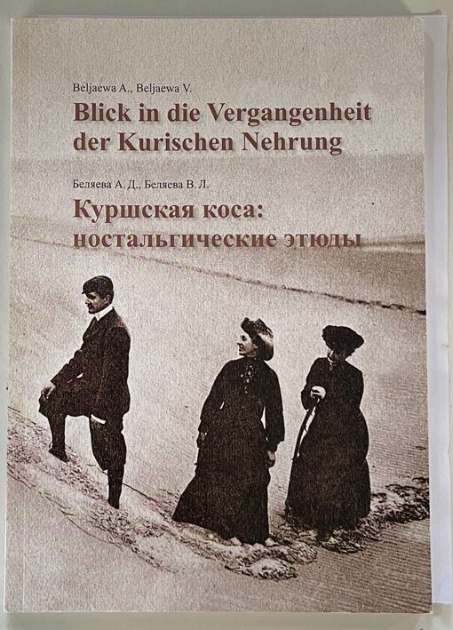 Buch B-1119 *Blick in die Vergangenheit der Kurischen Nehrung