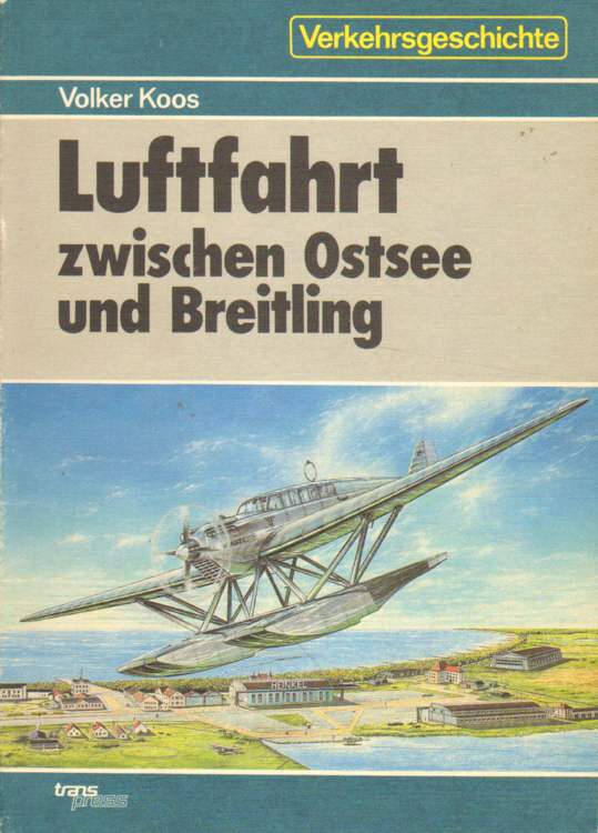 Buch B-136 *Luftfahrt zwischen Ostsee und Breitlin