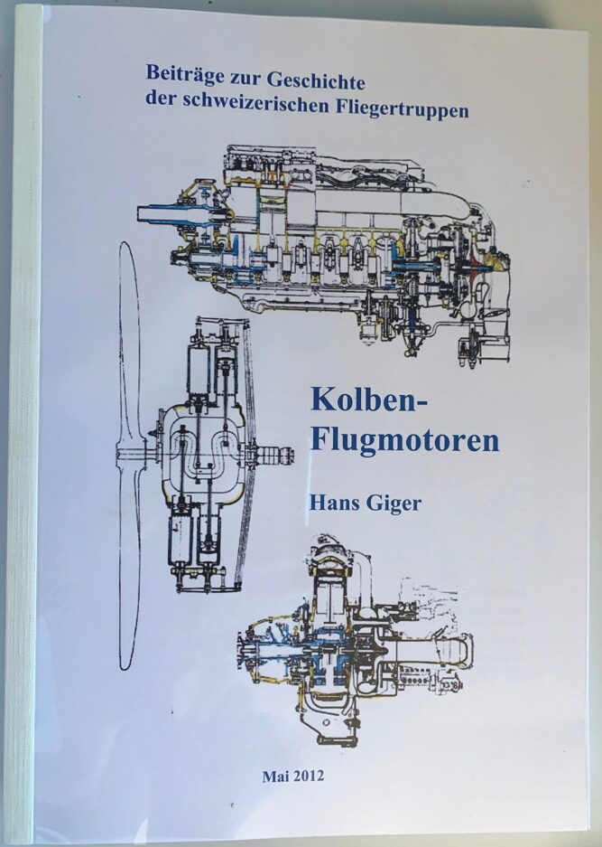 Buch B-275 *Kolben Flugmotoren - Beiträge zur Geschichte der schweizerischen Fliegertruppen