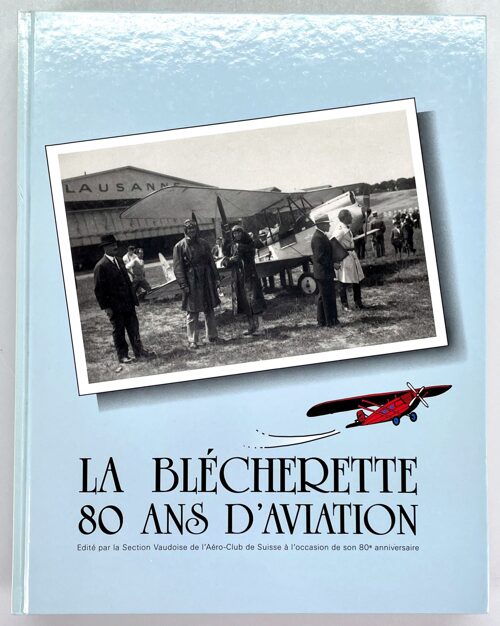 Buch B-280 *La Blécherette 80 ans de aviation