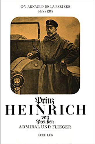 Buch B-318 *Prinz Heinrich von Preußen: Admiral und Flieger