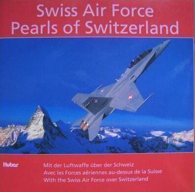 Buch B-331 *Pearls of Switzerland - mit der Luftwaffe über die Schweiz
