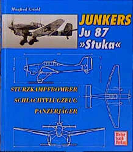 Buch B-378 *Junkers Ju 87 "Stuka" Sturzkampfbomber Schlachtflugzeug Panzerjäger