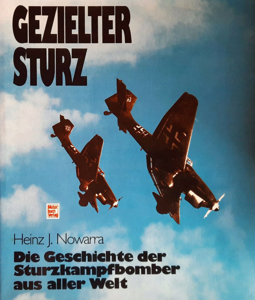 Buch B-379 *Gezielter Sturz: Die Geschichte der Sturzkampfbomber aus aller Welt