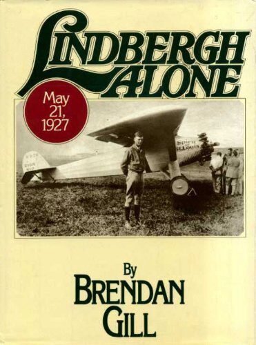 Buch B-388 *Lindbergh Alone, May 21, 1927