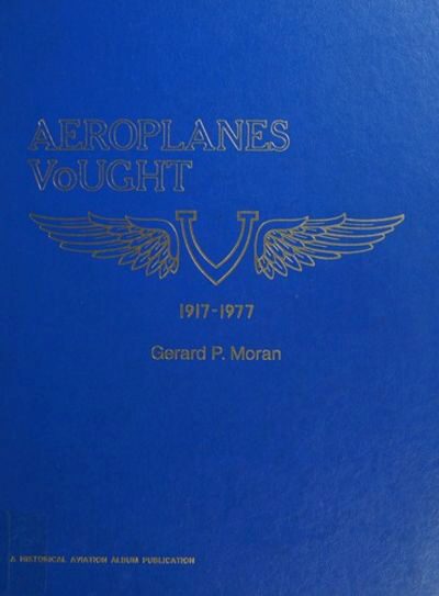Buch B-428 *Aeroplanes Vought 1917-1977
