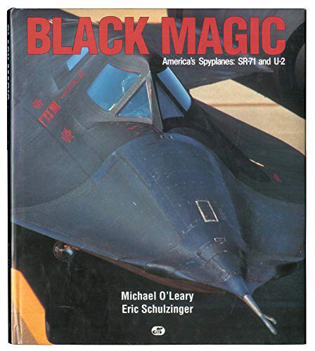 Buch B-432 *Black Magic: Americas Spyplanes : Sr-71 and U-2