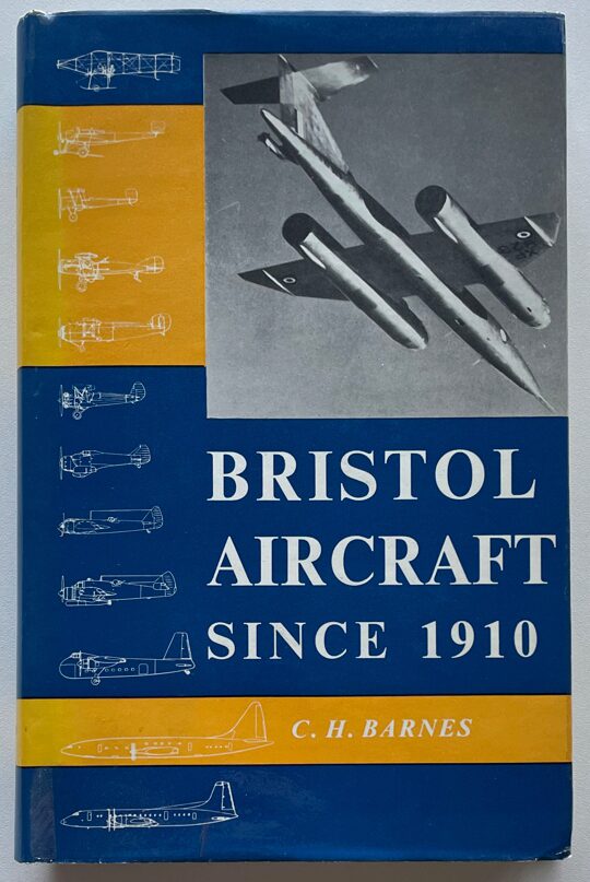 Buch B-447 *Bristol Aircraft Since 1910