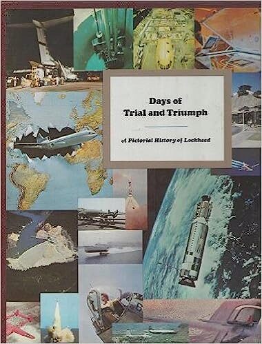 Buch B-508 *Days of Trial Triumpf - a Pictorial History of Lockheed - Based on the 100 Memorable Lockheed Days Collection