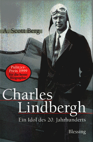 Buch B-572 *Charles A.Lindbergh - ein Idol des. 20.Jahrhunderts