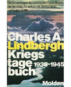 Buch B-573 *Charles A.Lindbergh - Kriegstagebuch 1938-1945