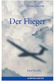 Buch B-630 *Der Flieger. Eine Novelle
