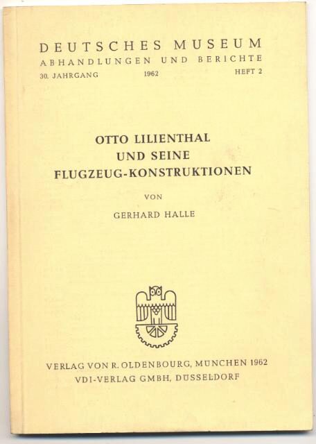 Buch B-652 *Otto Lilienthal und seine Flugzeug-Konstruktionen
