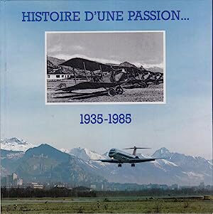 Buch B-662 *Histoire dune passion… 1935-1985
