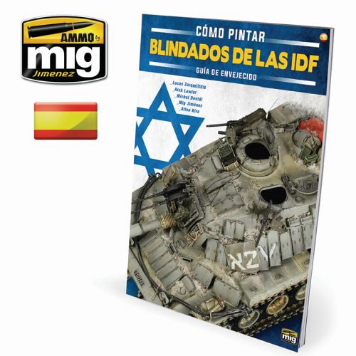 Ammo AMIG6129 THE WEATHERING SPECIAL - CÓMO PINTAR BLINDADOS DE LAS IDF - GUIA DE ENVEJECIDO Spanisch