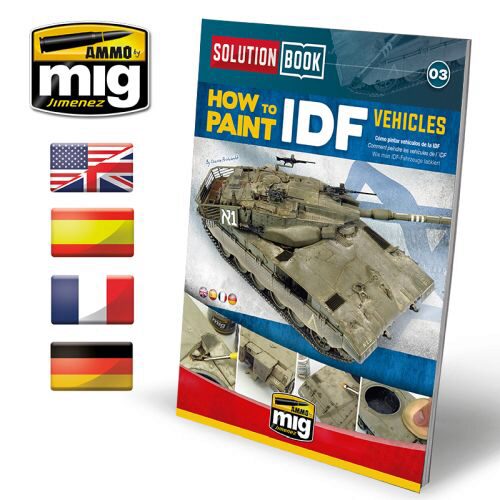 Ammo AMIG6501 SOLUTION BOOK HOW TO PAINT IDF VEHICLES - MULTILINGUAL BOOK