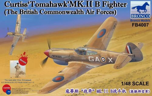 Bronco Models FB4007 Curtiss"Tomahawk'MK.II B Fighter   The British Commonwealth Air Forces)