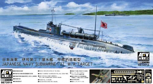 AFV-Club AFVSE73514 Jap. Navy Submarine I-27 W/A-Target