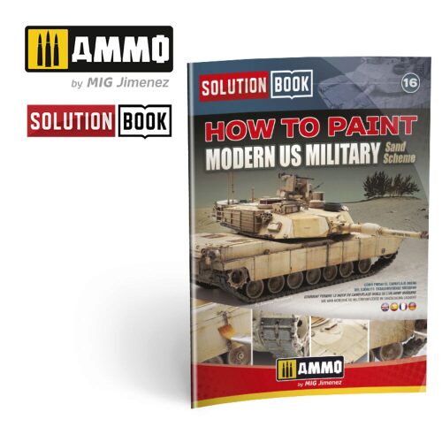 Ammo AMIG6512 SOLUTION BOOK 16 - How to Paint Modern US Military Sand Sch. English, Castellano, Français, Deutsch