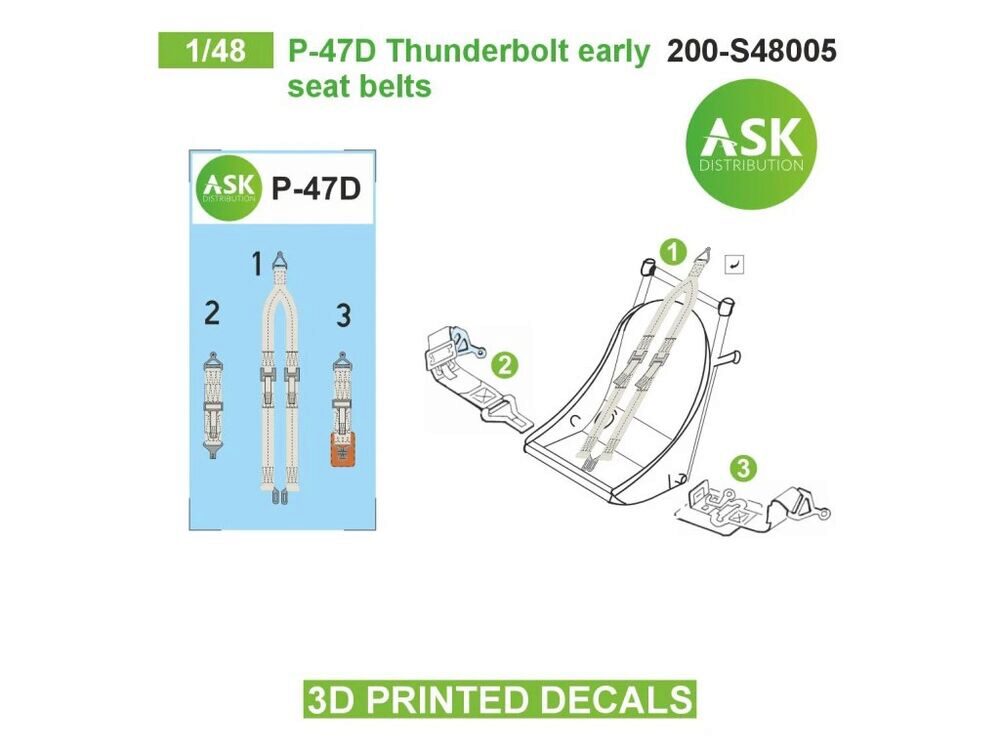 ASK 200-S48005 P-47D Thunderbolt early seat belts - 3D printed decals by ASK