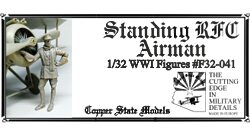 Copper State Models F32041 Standing RFC Airman