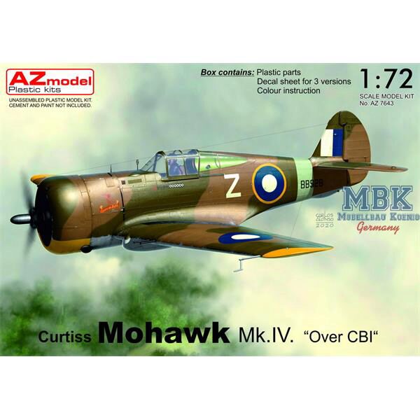 AZ Models AZM7643 Mohawk Mk.IV 'Over CBI'
