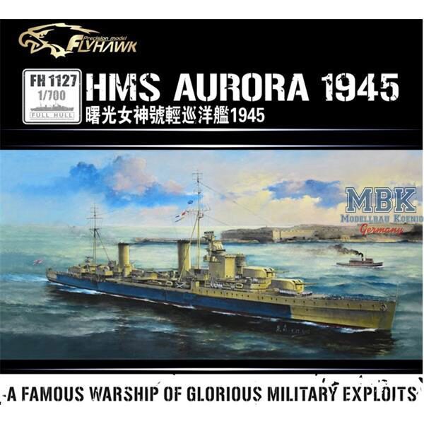 FLYHAWK FH1127 HMS Aurora 1945