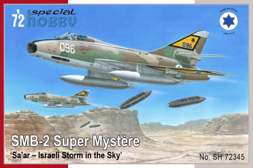 Special Hobby SH72345 SMB-2 Super Mystere Sa ar  Israeli Storm in the Sky