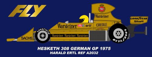 FLY CAR MODELS A2032 Hesketh 308 - n.25 WARSTEINER - German GP 1975 - Harald Ertl